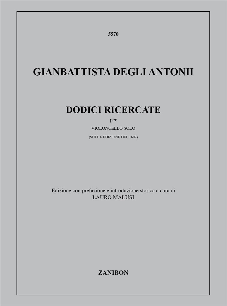 Dodici Ricercate, Per Violoncello Solo